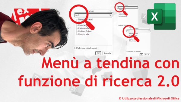 EXCEL - TRUCCHI E SEGRETI: Menù a tendina con funzione di ricerca 2.0