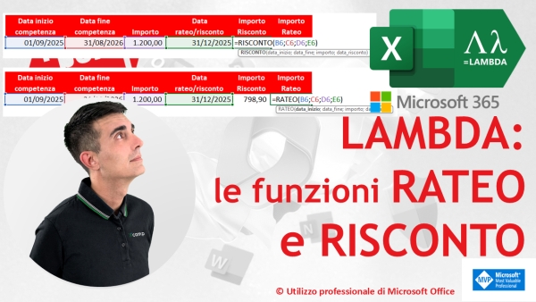 EXCEL 365 – TRUCCHI E SEGRETI: 🏷️ LAMBDA oltre ogni limite: le funzioni RATEO e RISCONTO