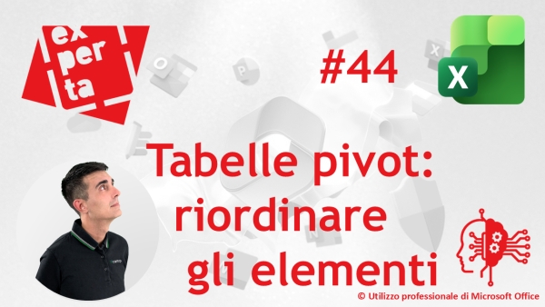 EXCEL - AVATAR Q&amp;A: 44 ✍️ Mossa segreta per riordinare gli elementi delle Tabelle Pivot