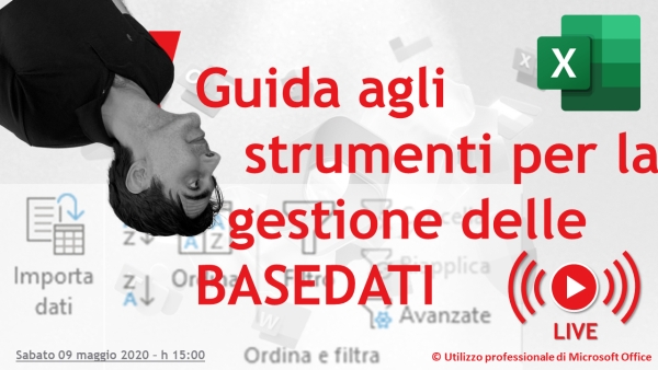 EXCEL: Le BASEDATI: importazione, filtri e ordinamenti - DIRETTA #5