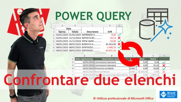EXCEL - POWER QUERY: 🪞⚙️ Confrontare due liste di dati: automatizzare la riconciliazione bancaria