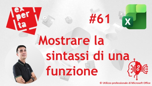 EXCEL - AVATAR Q&amp;A: 61 🔍 Mostrare la sintassi di una funzione