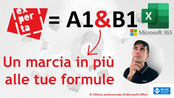 EXCEL – TRUCCHI E SEGRETI: Non crederai cosa può fare l’operatore &amp; in Excel!