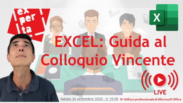 EXCEL: GUIDA PER UN COLLOQUIO DI LAVORO DI  SUCCESSO - DIRETTA #12