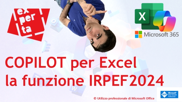 COPILOT PER EXCEL – GUIDA ALL’USO: Testiamo l’IA nel calcolo dell’IRPEF: bene ma non benissimo