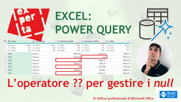 EXCEL - POWER QUERY: L&rsquo;operatore ?? per gestire i valori null