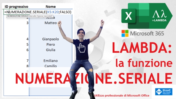 EXCEL 365 – TRUCCHI E SEGRETI: 📝 LAMBDA oltre ogni limite: la funzione NUMERAZIONE.SERIALE