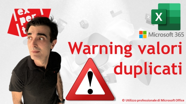 EXCEL365 - TRUCCHI E SEGRETI: ⚠ Inserire una cella di controllo valori duplicati
