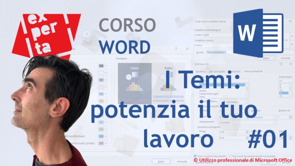 CORSO BASE WORD: 01 Formattare caratteri e paragrafi: I temi