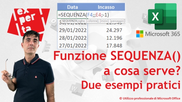 EXCEL 365 - TRUCCHI E SEGRETI: Funzione SEQUENZA: a cosa serve? Due esempi pratici