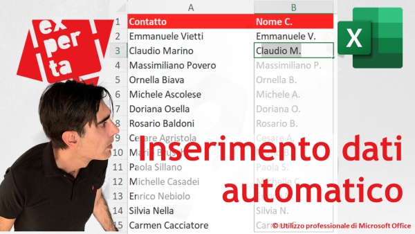 EXCEL - TRUCCHI E SEGRETI: Flash Fill - Anteprima suggerimenti - «Magia» nel foglio di lavoro