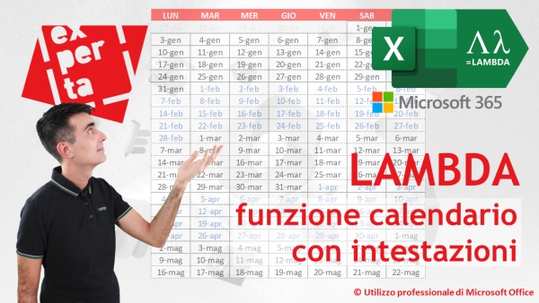 EXCEL - TRUCCHI E SEGRETI: LAMBDA oltre ogni limite: funzione calendario con intestazioni