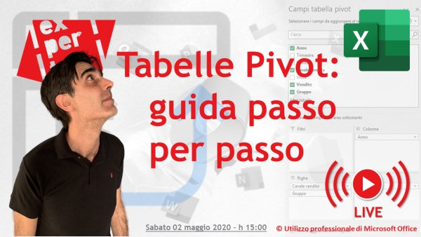 EXCEL: TABELLE PIVOT: le basi e alcuni segreti - DIRETTA #4