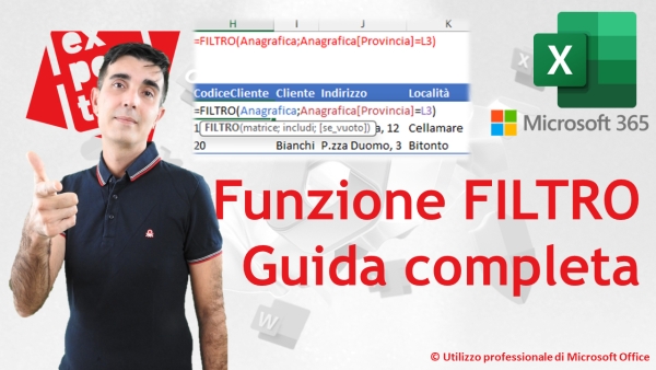 EXCEL 365 &ndash; TRUCCHI E SEGRETI: Guida completa alla nuova funzione FILTRO e ai suoi segreti