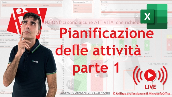 EXCEL: 👨‍💻 MODELLO E DASHBOARD PER LA PIANIFICAZIONE DELLE ATTIVITA’ parte 1 - DIRETTA #15