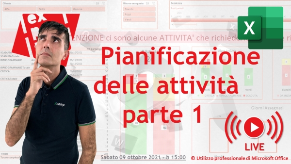 EXCEL: DASHBOARD PIANIFICAZIONE ATTIVITA’ parte 1 - DIRETTA #15 