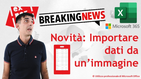 EXCEL 365 &ndash; TRUCCHI E SEGRETI: NOVITA': importare dati da un&rsquo;immagine (e da uno screenshot)!