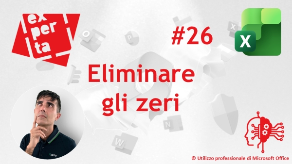 EXCEL - AVATAR Q&amp;A: 26 ❌ Eliminare gli zeri