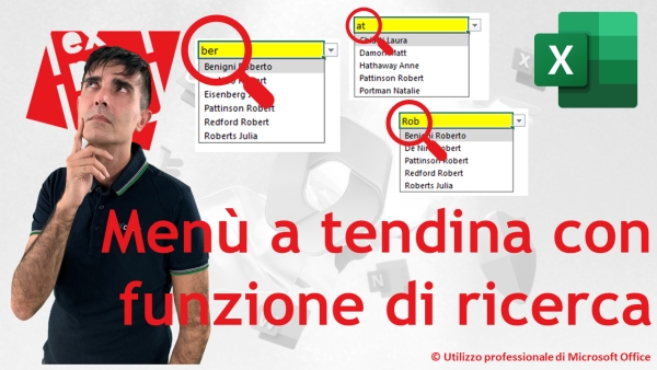 EXCEL - TRUCCHI E SEGRETI: Menù a tendina con funzione di ricerca