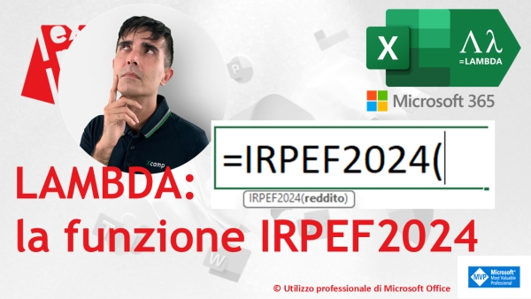 EXCEL 365 – TRUCCHI : La funzione IRPEF2024: nuove aliquote aggiorniamo la vecchia funzione