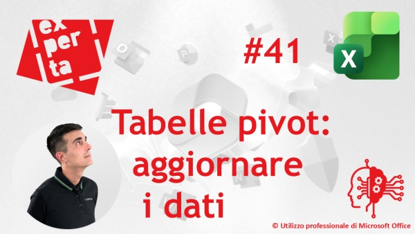 EXCEL - AVATAR Q&amp;A: 41 🔄 Tabelle pivot: aggiornare i dati