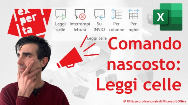 EXCEL - TRUCCHI E SEGRETI: Sintesi vocale - Leggi celle